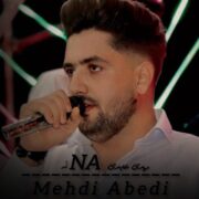 دانلود آهنگ جدید مهدی عابدی نه